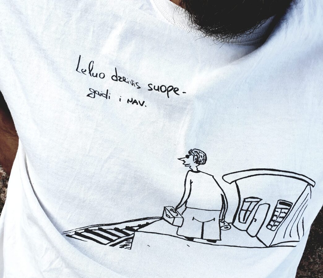  T-shirt "Dzeives suope"